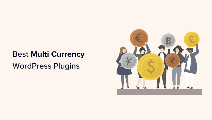 Best multi currency WordPress plugins